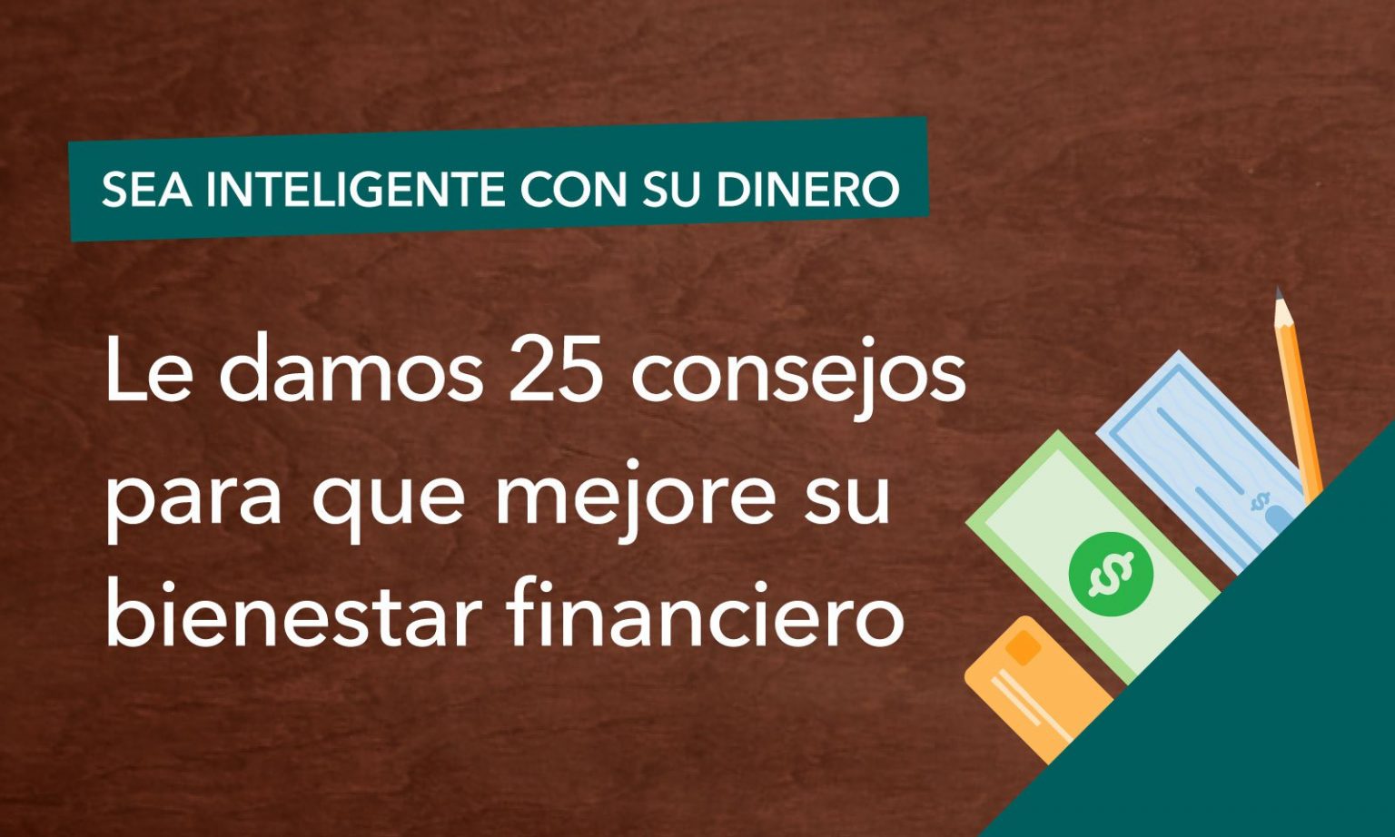 Cfpb 25 Consejos Para Que Mejore Su Bienestar Financiero Blog Finanzas